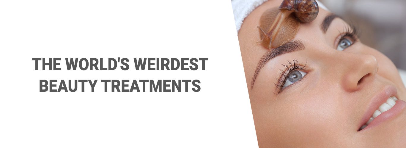 The World's Weirdest Beauty Treatments